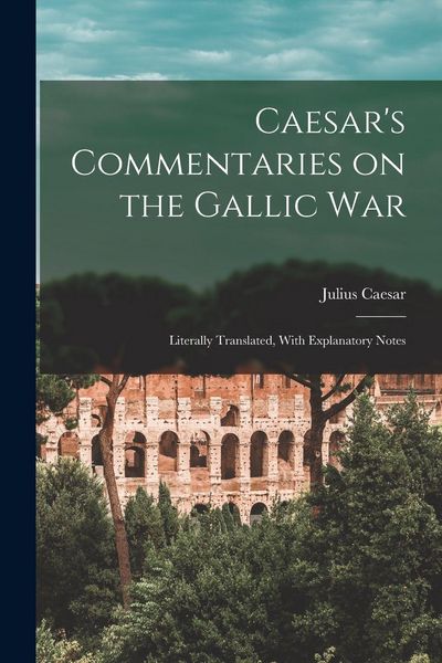 Produktbild: Caesar's Commentaries on the Gallic War