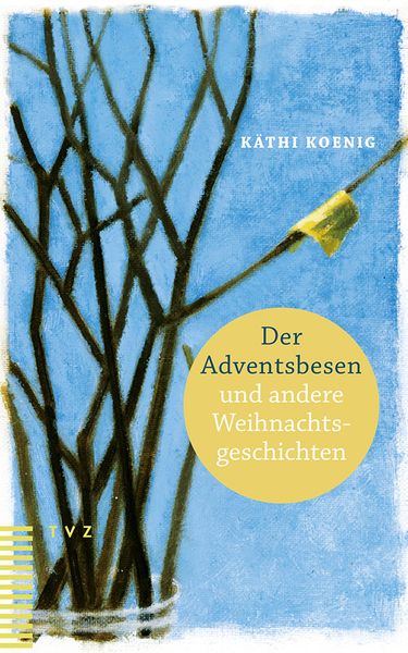Produktbild: Der Adventsbesen und andere Weihnachtsgeschichten
