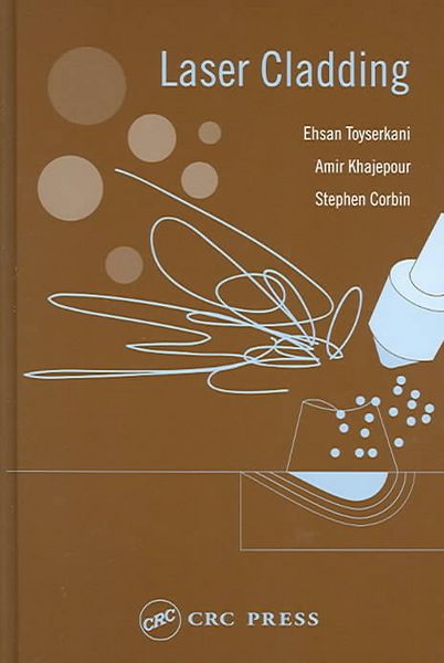 Produktbild: Toyserkani, E: Laser Cladding