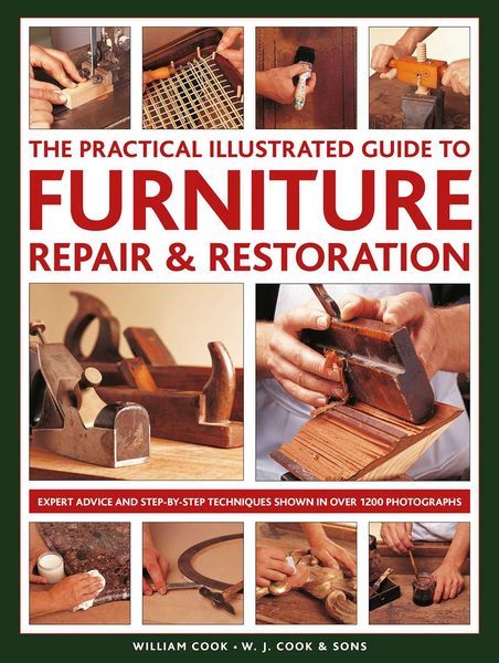 Produktbild: Furniture Repair & Restoration, The Practical Illustrated Guide to