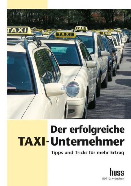 Produktbild: Der erfolgreiche Taxi-Unternehmer