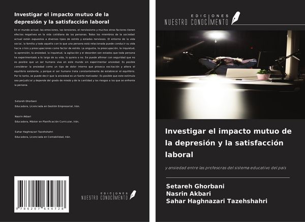 Produktbild: Investigar el impacto mutuo de la depresi&oacute;n y la satisfacci&oacute;n laboral