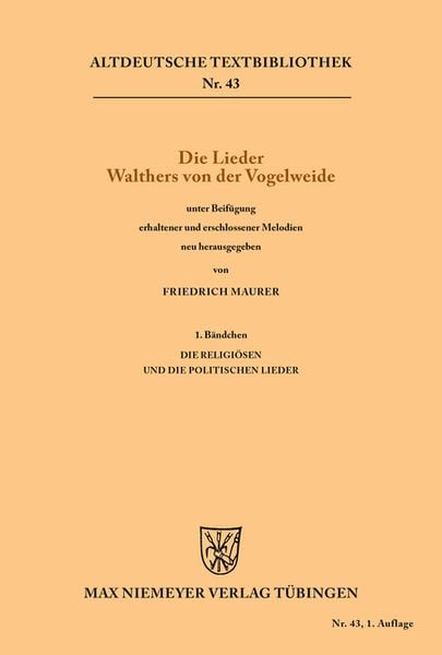 Die Lieder Walthers von der Vogelweide, Taschenbuch von Walther von der Vogelweide, De Gruyter, 9783111239552