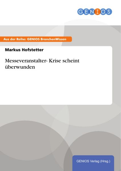 Produktbild: Messeveranstalter- Krise scheint &uuml;berwunden
