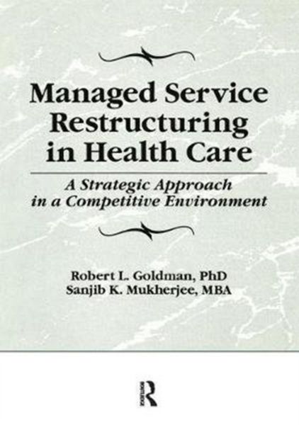 Produktbild: Managed Service Restructuring in Health Care