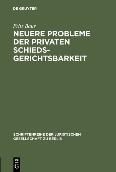 Produktbild: Neuere Probleme der privaten Schiedsgerichtsbarkeit