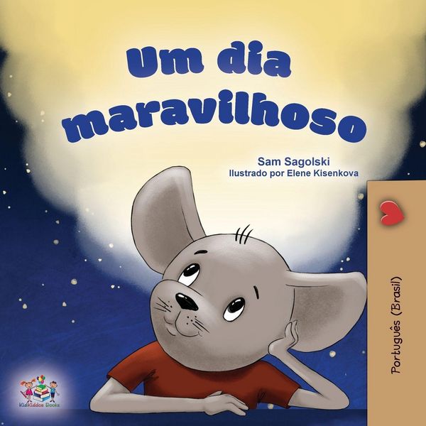 Produktbild: A Wonderful Day (Portuguese Book for Kids -Brazilian)