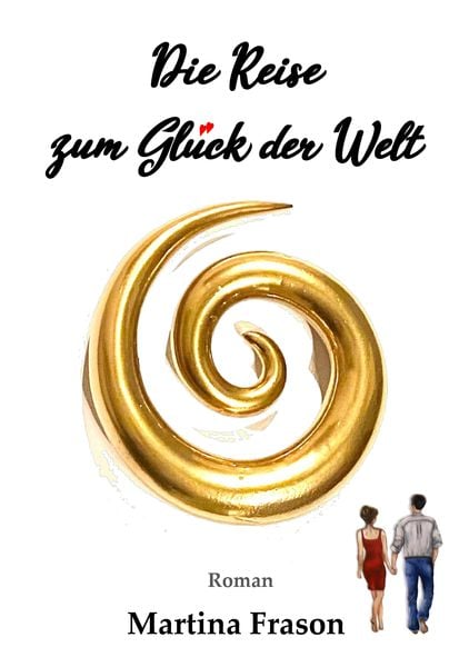 Produktbild: Die Reise zum Glück der Welt