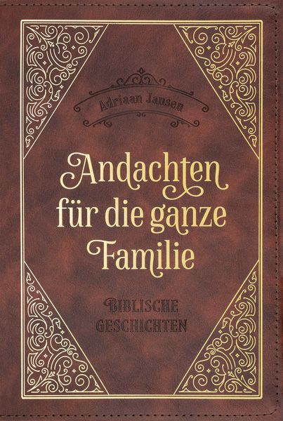 Produktbild: Andachten f&uuml;r die ganze Familie