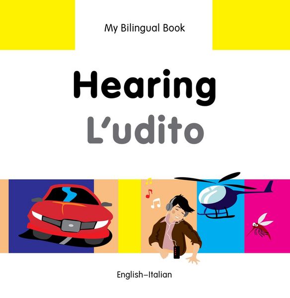 Produktbild: My Bilingual Book-Hearing (English-Italian)