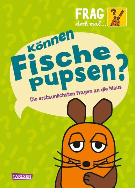 Produktbild: Frag doch mal ... die Maus: K&ouml;nnen Fische pupsen?