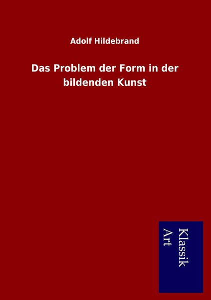 Produktbild: Das Problem der Form in der bildenden Kunst