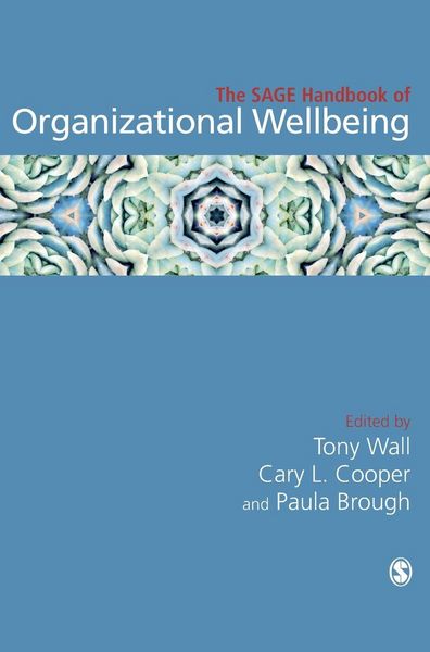 Produktbild: The SAGE Handbook of Organizational Wellbeing