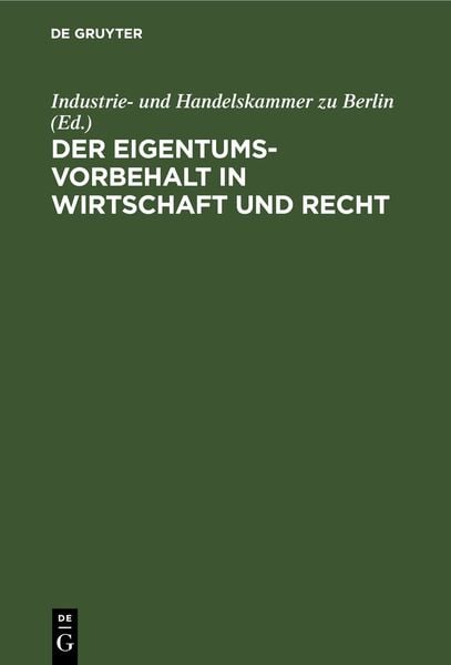 Produktbild: Der Eigentumsvorbehalt in Wirtschaft und Recht