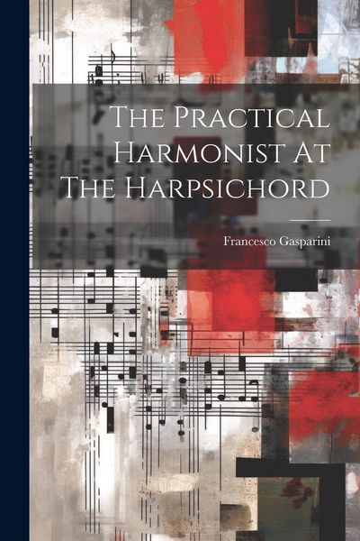 Produktbild: The Practical Harmonist At The Harpsichord