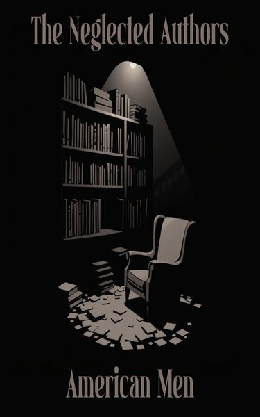 Produktbild: The Neglected Authors - American Men
