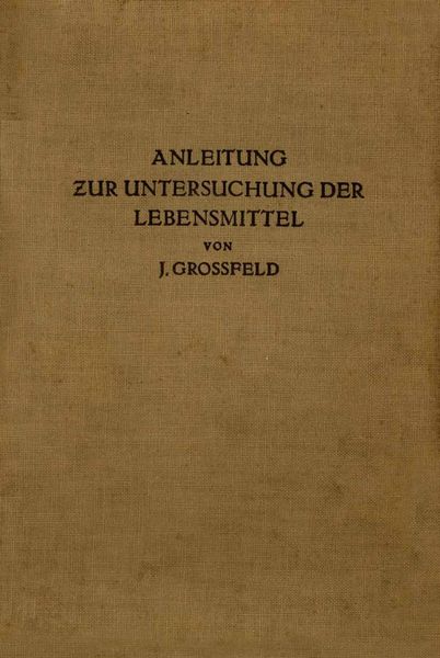 Produktbild: Anleitung zur Untersuchung der Lebensmittel