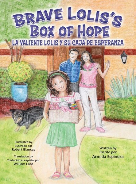 Produktbild: Brave Lolis's Box Of Hope/la Valiente Lolis Y Su Caja De Esperanza