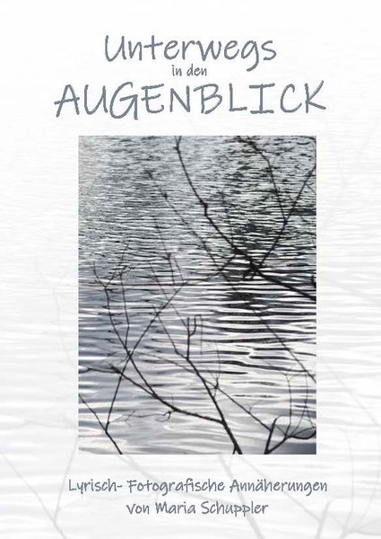 Produktbild: Unterwegs in den Augenblick
