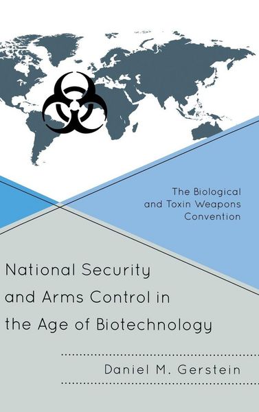 Produktbild: National Security and Arms Control in the Age of Biotechnology