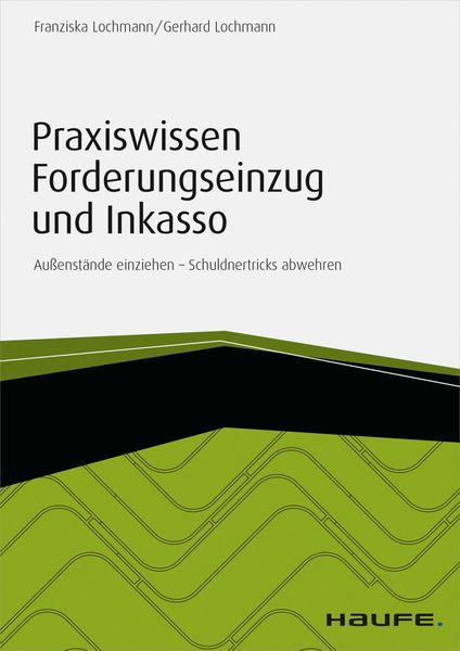 Produktbild: Praxiswissen Forderungseinzug und Inkasso - inkl. Arbeitshilfen online