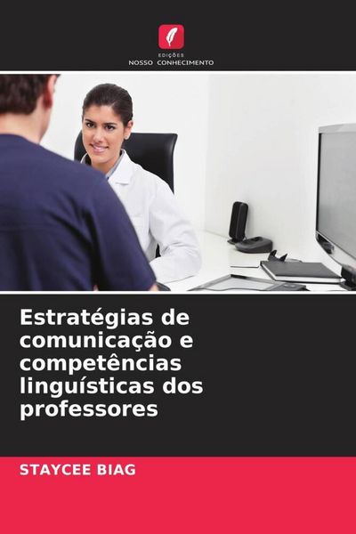 Produktbild: Estrat&eacute;gias de comunica&ccedil;&atilde;o e compet&ecirc;ncias lingu&iacute;sticas dos professores