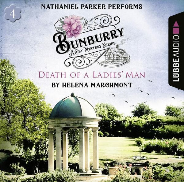 Produktbild: Death of a Ladies' Man - Bunburry - Countryside Mysteries: A Cosy Shorts Series, Episode 4