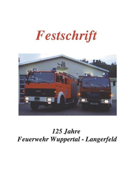 Produktbild: Festschrift 125 Jahre Feuerwehr Langerfeld