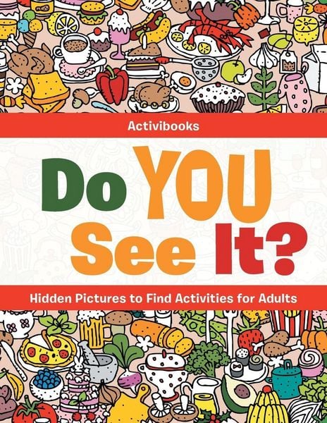 Produktbild: Do You See It? Hidden Pictures to Find Activities for Adults