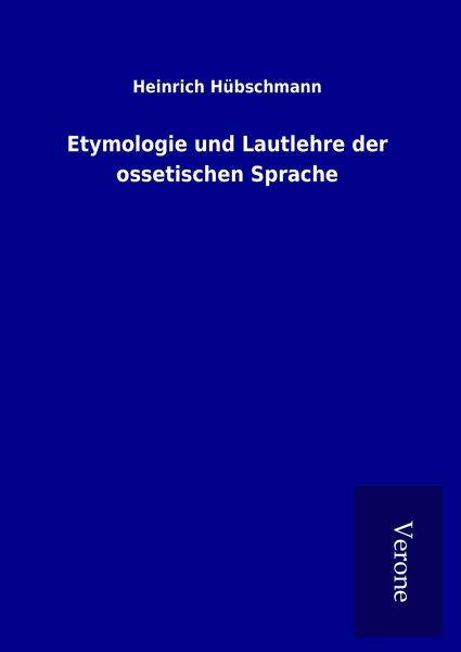 Produktbild: Etymologie und Lautlehre der ossetischen Sprache