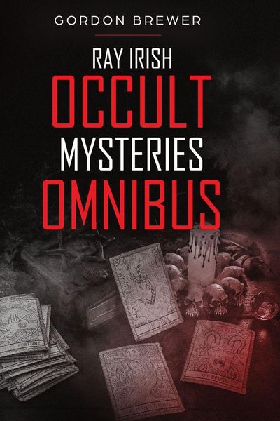 Produktbild: Ray Irish Occult Suspense Mysteries Omnibus