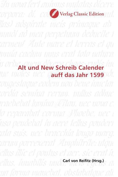 Produktbild: Alt und New Schreib Calender auff das Jahr 1599
