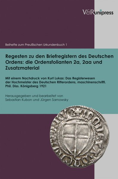 Produktbild: Regesten zu den Briefregistern des Deutschen Ordens: die Ordensfolianten 2a, 2aa und Zusatzmaterial