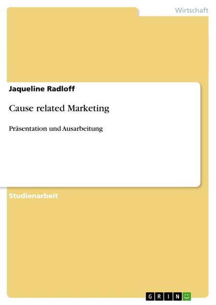 Cause related Marketing, Taschenbuch von Jaqueline Radloff, GRIN, 9783656662136