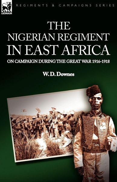 Produktbild: The Nigerian Regiment in East Africa