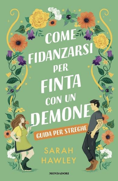 Produktbild: Come fidanzarsi per finta con un demone. Guida per streghe