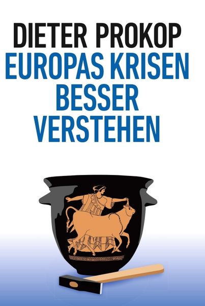 Produktbild: Europas Krisen besser verstehen