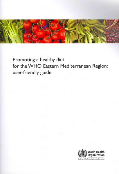 Produktbild: Promoting a Healthy Diet for the WHO Eastern Mediterranean Region