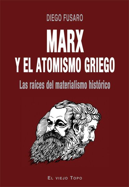 Produktbild: Marx y el atomismo griego : las ra&iacute;ces del materialismo hist&oacute;rico