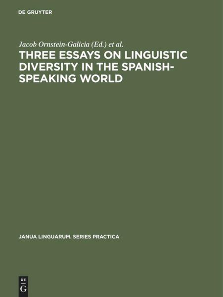 Produktbild: Three essays on linguistic diversity in the Spanish-speaking world