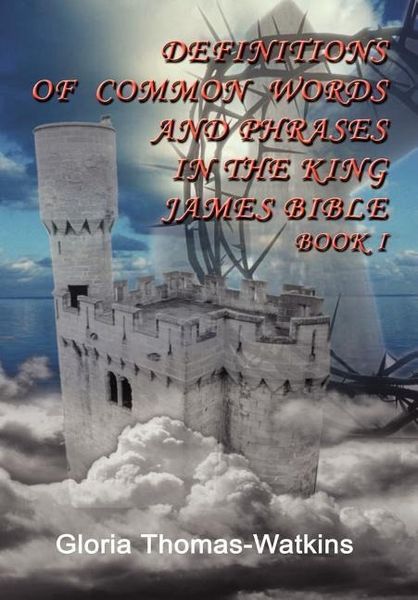 Produktbild: Definitions of Common Words and Phrases in the King James Bible