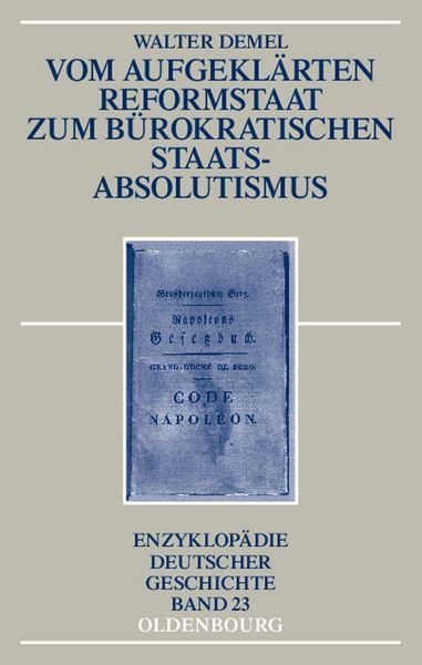 Produktbild: Vom aufgekl&auml;rten Reformstaat zum b&uuml;rokratischen Staatsabsolutismus