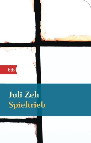 Spieltrieb, Taschenbuch von Juli Zeh, btb, 9783442741038