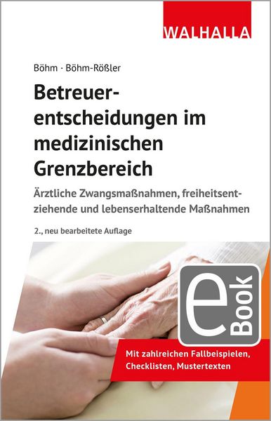 Produktbild: Betreuerentscheidungen im medizinischen Grenzbereich