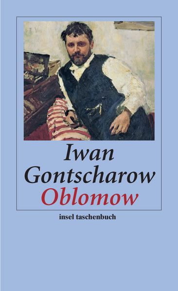 Oblomow, Taschenbuch von Iwan Gontscharow, Insel, 978-3-458-35229-7