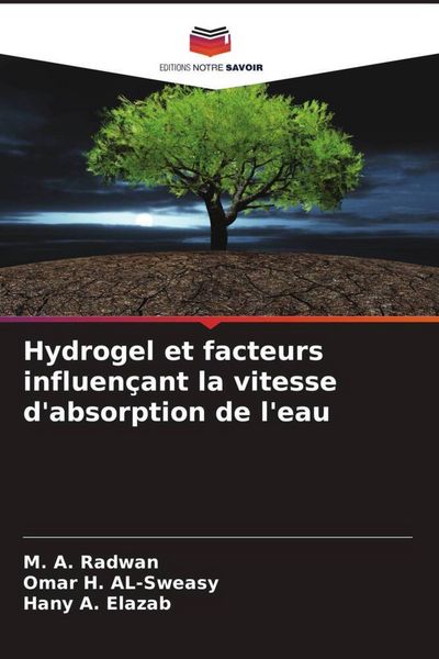 Produktbild: Hydrogel et facteurs influen&ccedil;ant la vitesse d'absorption de l'eau