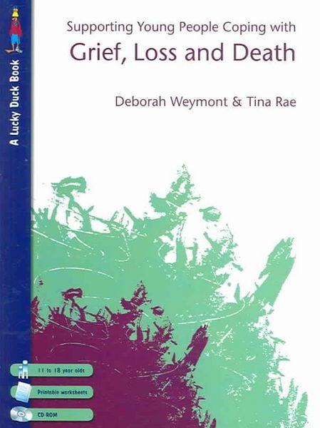 Produktbild: Weymont, D: Supporting Young People Coping with Grief, Loss