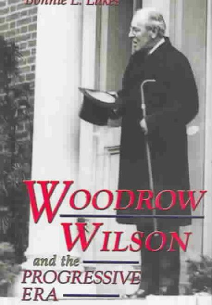 Produktbild: Woodrow Wilson and the Progressive Era