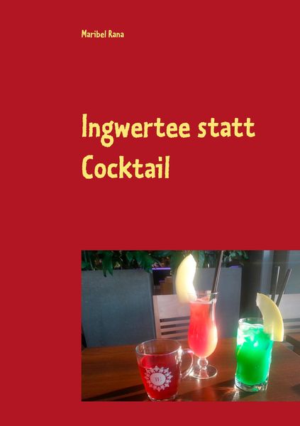 Produktbild: Ingwertee statt Cocktail