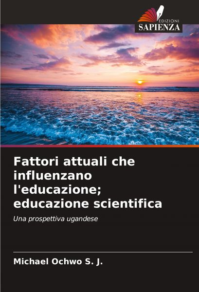 Produktbild: Fattori attuali che influenzano l'educazione; educazione scientifica
